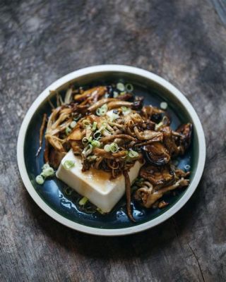  Silken Tofu mit Pilzen: Eine cremige Symphonie asiatischer Aromen für den Gaumen!